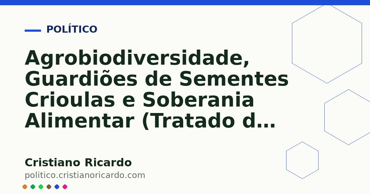 Card OG automático: Agrobiodiversidade, Guardiões de Sementes Crioulas e Soberania Alimentar (Tratado de Agroecologia &amp; Agricultura Familiar 2024)