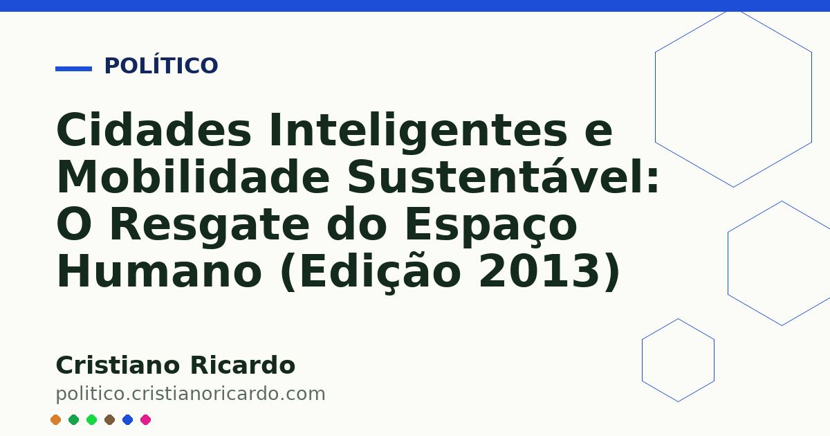 Card OG automático: Cidades Inteligentes e Mobilidade Sustentável: O Resgate do Espaço Humano (Edição 2013)