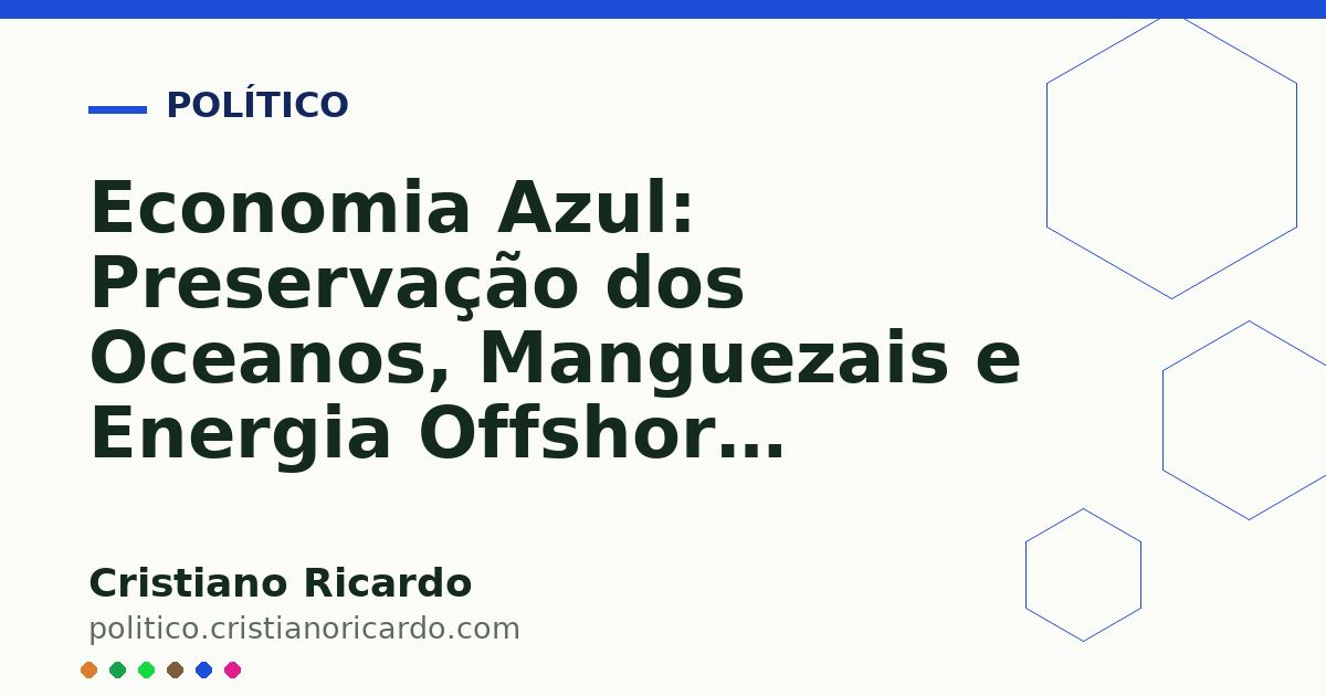 Card OG automático: Economia Azul: Preservação dos Oceanos, Manguezais e Energia Offshore (Edição 2012)