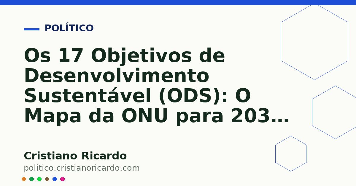 Card OG automático: Os 17 Objetivos de Desenvolvimento Sustentável (ODS): O Mapa da ONU para 2030 (Edição 2013)