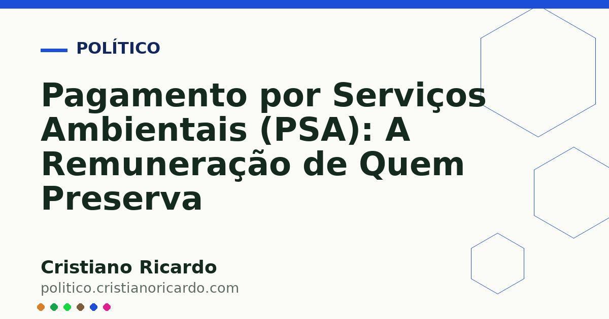 Card OG automático: Pagamento por Serviços Ambientais (PSA): A Remuneração de Quem Preserva