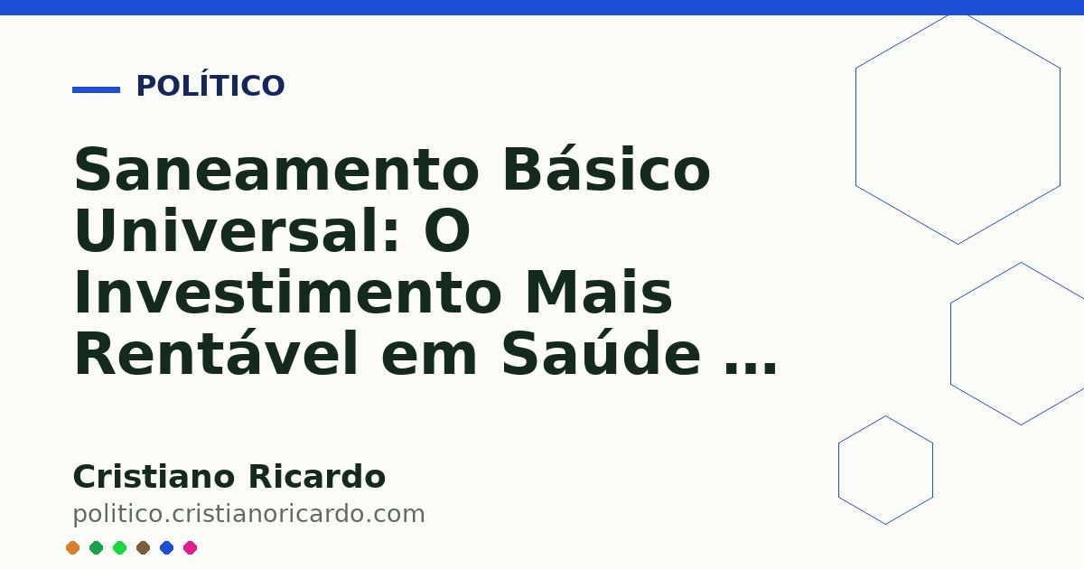 Card OG automático: Saneamento Básico Universal: O Investimento Mais Rentável em Saúde e Meio Ambiente (Edição 2011)