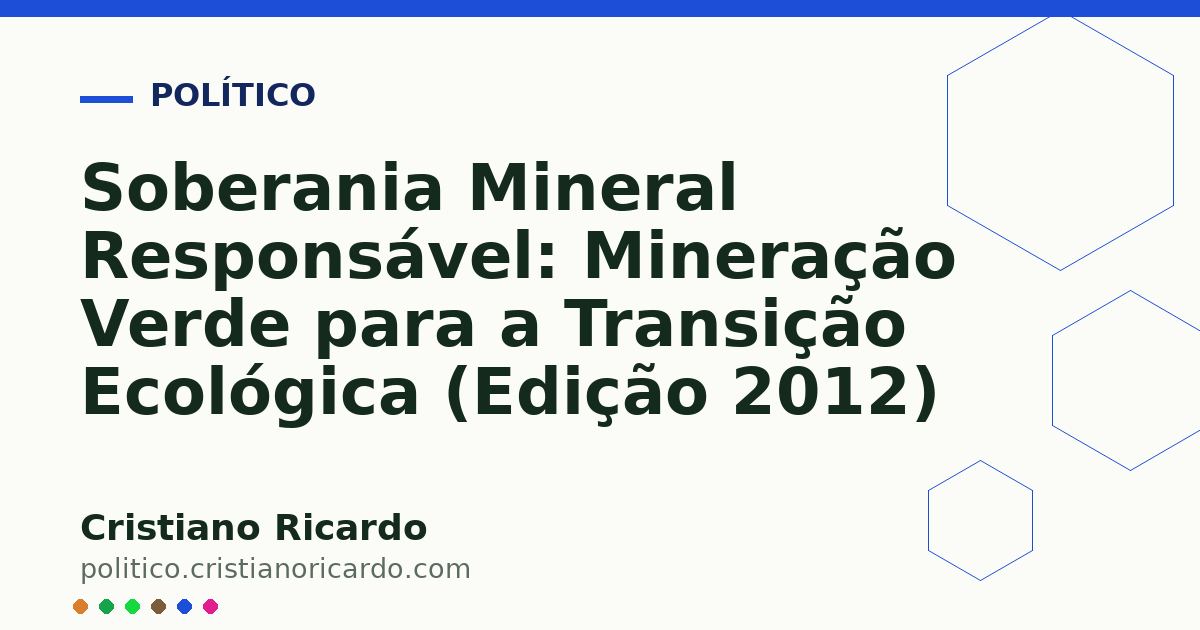 Card OG automático: Soberania Mineral Responsável: Mineração Verde para a Transição Ecológica (Edição 2012)